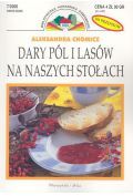 Dary pól i lasów na naszych stołach