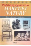 Podstawy rysowania martwej natury