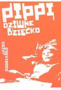 Pippi, dziwne dziecko