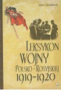 Leksykon wojny polsko-rosyjskiej 1919-1920