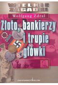Złoto bankierzy i trupie główki