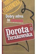 Dobry adres to człowiek