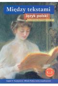 Język Polski LO 4 Między Tekstami GWO