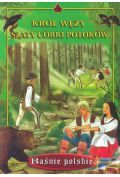 Król Węży. Szaty córki Potoków