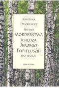 Sprawa morderstwa księdza Jerzego Popiełuszki