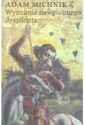 Wyznania nawróconego dysydenta