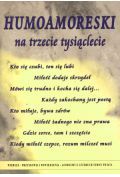 Humoamoreski na trzecie tysiąclecie