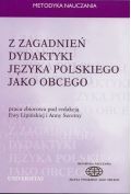 Z zagadnień dydaktyki języka polskiego jako obcego