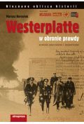 Westerplatte W obronie prawdy