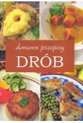 Domowe przepisy drób
