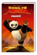 Kung Fu Panda. Powieść