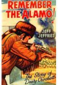 Remember the Alamo!