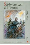Ślady tamtych dni