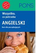 Wszystko co potrzeba  Angielski Kurs dla początkujących
