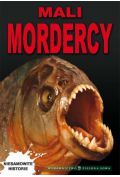 Mali mordercy