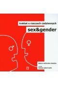 Sex i gender Traktat o rzeczach codziennych