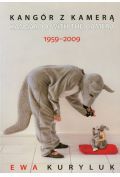 Kangór z kamerą 1959-2009