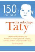 150 porad dla młodego taty
