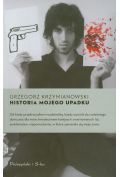 Historia mojego upadku