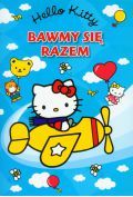 Hello Kitty Bawmy się razem
