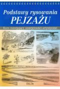 Podstawy rysowania pejzażu. Kurs rozwijający...