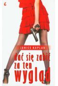 Dać się zabić za ten wygląd