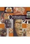 Civilizations. Art and Photography
