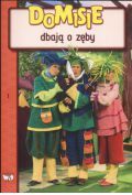 Domisie dbają o zęby