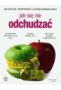 Jak się nie odchudzać