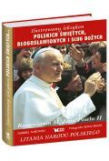 Ilustrowany leksykon polskich świętych błogosławionych i sług Bożych