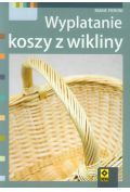Wyplatanie koszy z wikliny RM