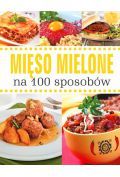 Mięso mielone na 100 sposobów