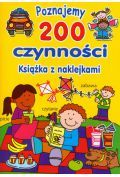 Poznajemy 200 czynności Książka z naklejkami