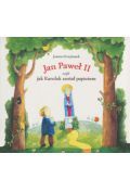 Jan Paweł II czyli jak Karolek został papieżem (książka audio 2CD)