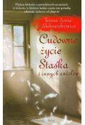 Cudowne życie Staśka i innych aniołów