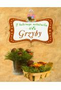 Grzyby Z babcinego notatnika