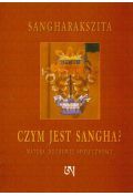 Czym jest Sangha? Natura duchowej społeczności