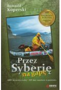Przez Syberię na gapę