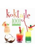 Koktajle. 1001 przepisów.