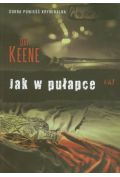 Jak w pułapce