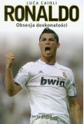Ronaldo. Obsesja doskonałości