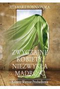 Zwyczajne kobiety, niezwykła mądrość
