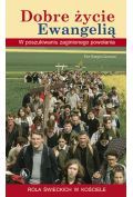 Dobre życie Ewangelią