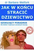 Jak w końcu stracić dziewictwo
