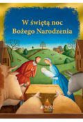 W świętą noc Bożego Narodzenia