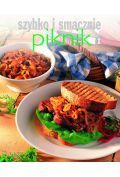 Szybko i smacznie. Piknik