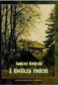 Z Kwilcza rodem