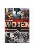 Kronika wojen. Od 1914 roku do chwili obecnej