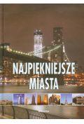 Najpiękniejsze miasta