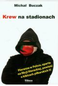 Krew na stadionach